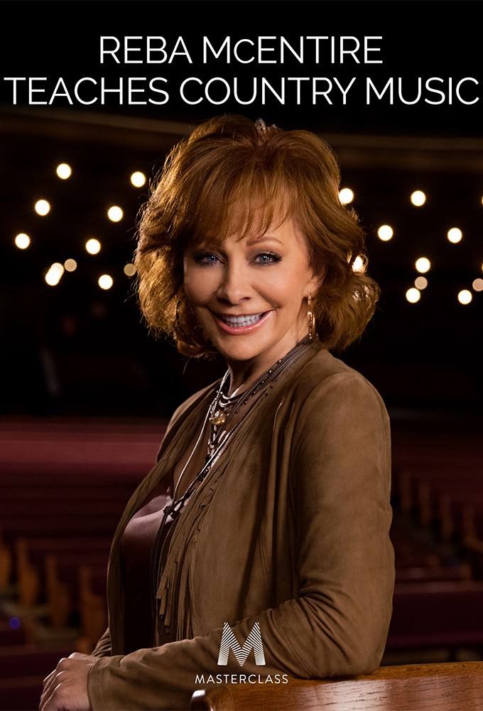 MasterClass Reba McEntire Teaches Country Music - Season 1 [413405] (A1751735037) [[Masterclass Series]] --Plex--